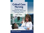 Critical Care Nursing: Monitoring and Treatment for Advanced Nursing Practice