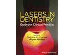 Lasers in Dentistry: Guide for Clinical Practice