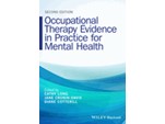 Occupational Therapy Evidence in Practice for Mental Health 2e